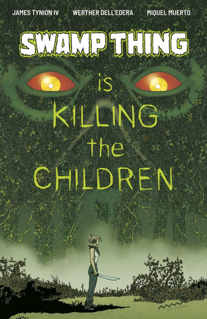 Swamp Thing is Killing The Children #1 Preorder